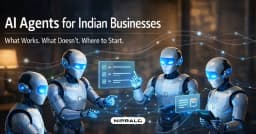 AI Agents for Indian Businesses: What I Have Deployed, What Worked, and Where to Start