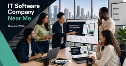 IT Software Company Near Me? Best Web and App Firms in Mumbai, Ranked 2026